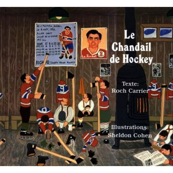 Le Chandail de Hockey (Paperback) 0887761763 9780887761768