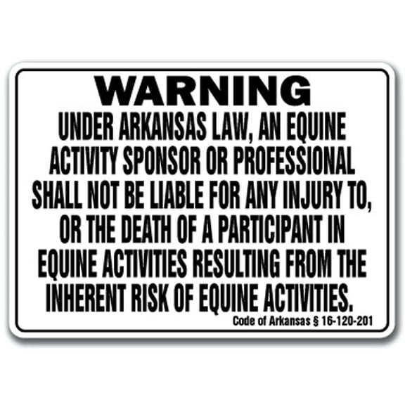 ARKANSAS Equine Sign activity liability warning statute horse farm barn stable