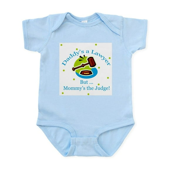 CafePress - Daddy Lawyer But Mommy Judge Baby Infant Bodysuit - Baby Light Bodysuit, Size Newborn - 24 Months