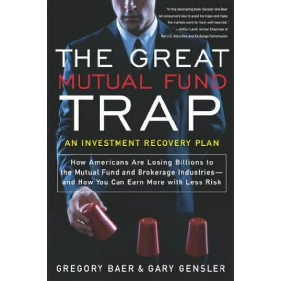 The Great Mutual Fund Trap: An Investment Recovery Plan (Paperback) 0767910729 9780767910729