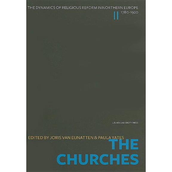 Dynamics of Religious Reform in Northern The Churches, (Hardcover)