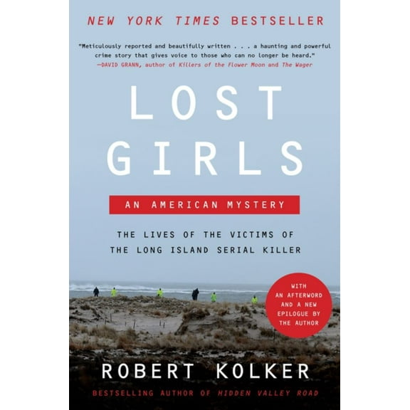 Robert Kolker: Lost Girls: An American Mystery (Paperback)