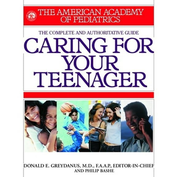 Pre-Owned American Academy of Pediatrics Caring for Your Teenager (Paperback) 0553379968 9780553379969