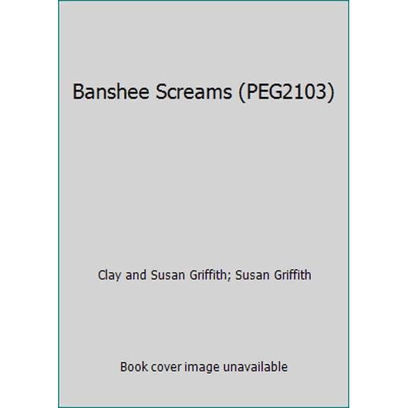 Pre-Owned Banshee Screams (PEG2103) (Paperback) 1930855095 9781930855090