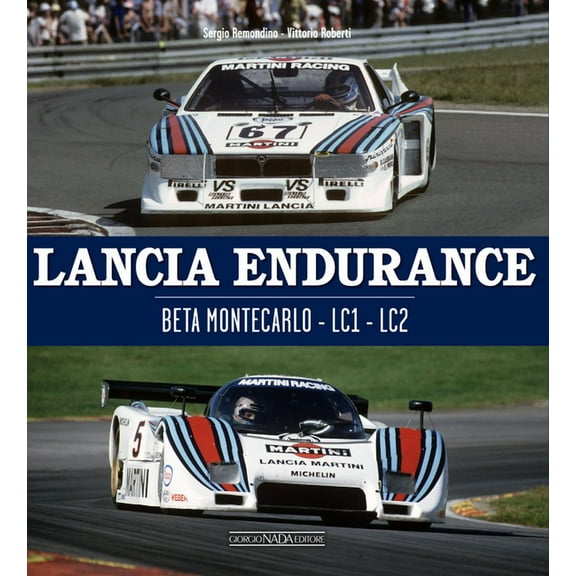 Lancia Endurance: Beta Montecarlo - Lc1 - Lc2, (Hardcover)