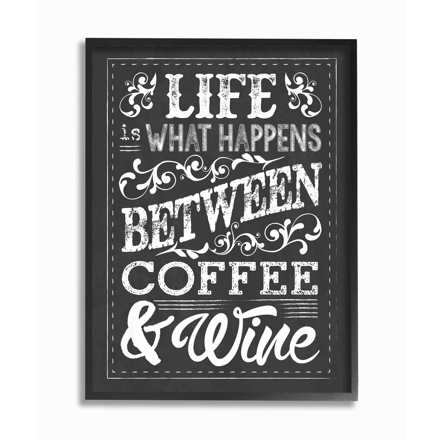 Stupell IndustriesLife, Between Coffee and Wine ChalkFramed Wall Art by Melody Hogan