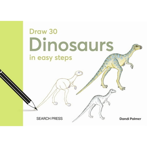 Draw 30 Draw 30: Dinosaurs: In Easy Steps, (Hardcover)