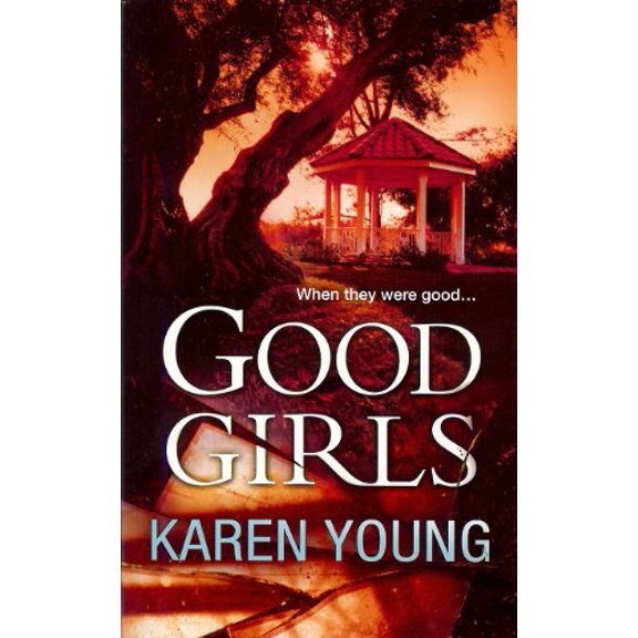 Pre-Owned Good Girls by Karen Young (Mira), 9780373062461, 037306246X, Paperback,
