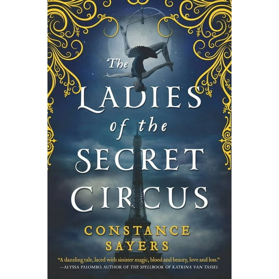 The Ladies of the Secret Circus, (Paperback)