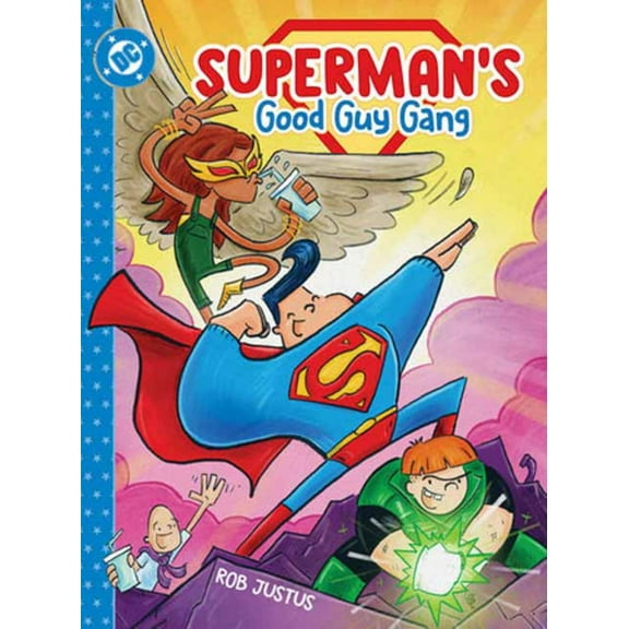 Superman's Good Guy Gang (Hardcover)