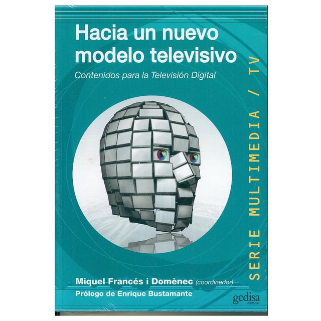 Hacia un nuevo modelo televisivo Gedisa 9788497844864