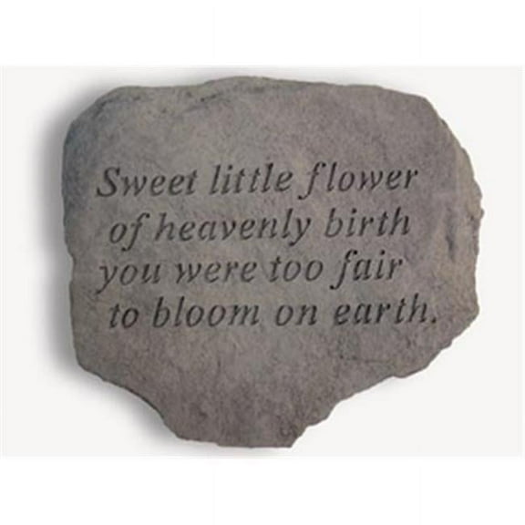 Kay Berry- Inc. 60720 Sweet Little Flower Of Heavenly Birth - Memorial - 11 Inches x 10 Inches