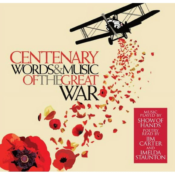 Centenary: Words & Music of the Great War / Various