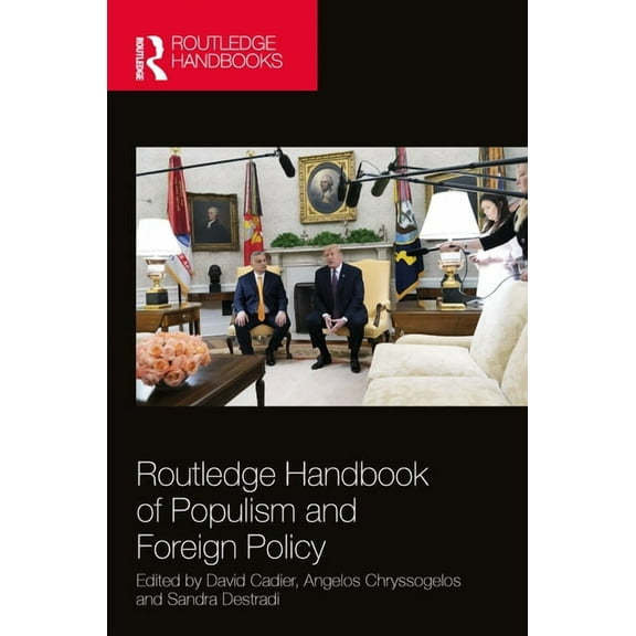 Routledge Handbook of Populism and Foreign Policy, (Hardcover)