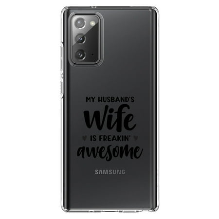 DistinctInk Clear Shockproof Hybrid Case for Samsung Galaxy Note 20 (6.7 Screen) - TPU Bumper Acrylic Back Tempered Glass Screen Protector - My Husband s Wife is Freaking Awesome
