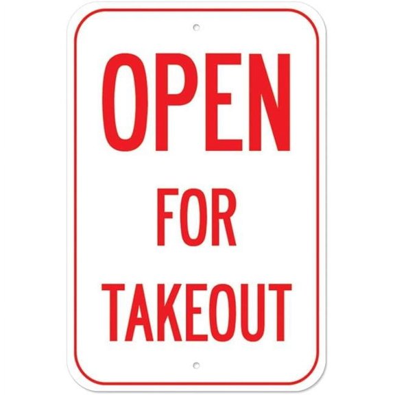 SignMission A-1218-25502 Covid-19 Notice Sign - Open for Takeout