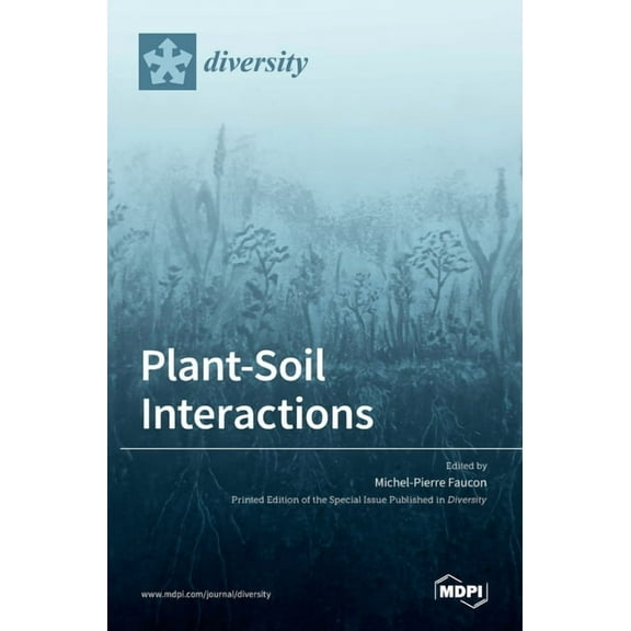 Plant-Soil Interactions, (Hardcover)