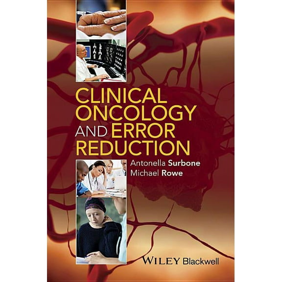 Clinical Oncology and Error Reduction (Hardcover)