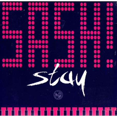 Stay - Sash!