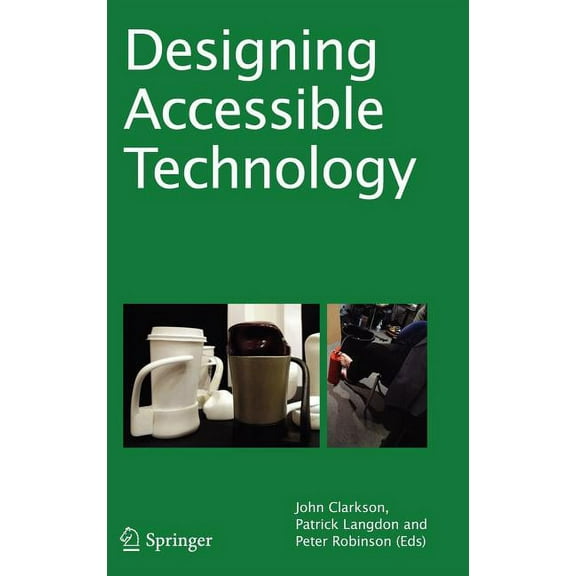 Designing Accessible Technology, (Hardcover)
