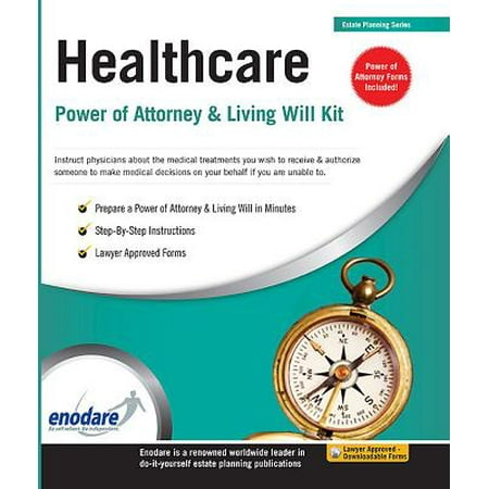 Healthcare Power of Attorney & Living Will Kit