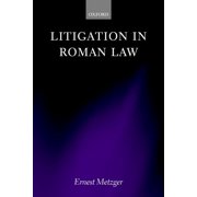 Litigation in Roman Law, (Hardcover)
