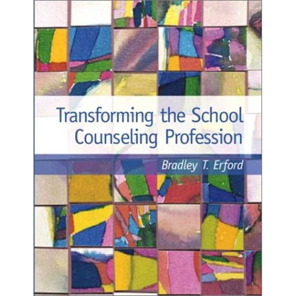 Pre-Owned Transforming the School Counseling Profession, 9780130273420, 0130273422, Hardcover,