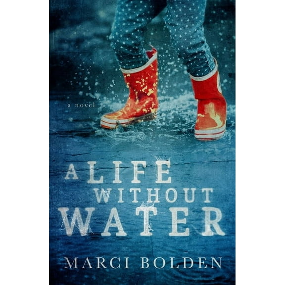 A Life Without Water, (Paperback)