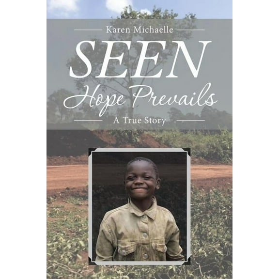 Seen : Hope Prevails (Paperback)