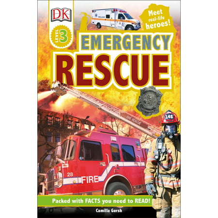 DK Readers L3: Emergency Rescue : Meet Real-Life Heroes!