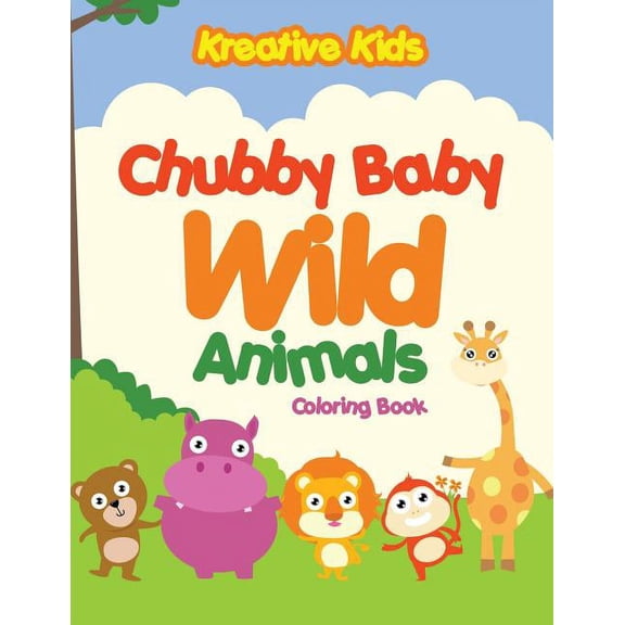 Chubby Baby Wild Animals Coloring Book (Paperback)