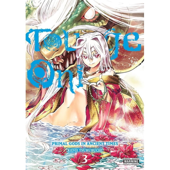 Touge Oni: Primal Gods in Ancient Times Touge Oni: Primal Gods in Ancient Times, Vol. 3, Book 3, (Paperback)
