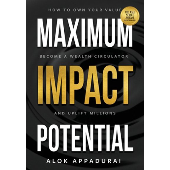 Pre-Owned Maximum Impact Potential (Hardcover) 0999399160 9780999399163