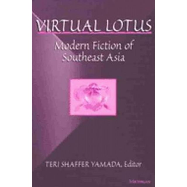 Lotus Virtuel: Fiction Moderne de l'Asie du Sud-Est