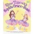 thumbnail image 2 of Show Time with Sophia Grace and Rosie (Hardcover) by Sophia Grace Brownlee, Rosie McClelland, 2 of 2