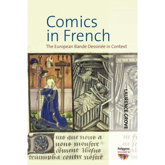 Polygons: Cultural Diversities and Inter Comics in French: The European Bande DessinÃ©e in Context, Book 14, (Paperback)