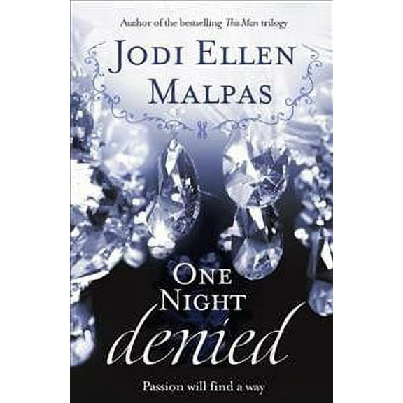 One Night: Denied
