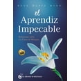 thumbnail image 1 of Libro El Aprendiz Impecable (nueva Edicion) Tapa Blanda, Autor Rosa Maria Wynn, Editorial Folioscopio, 1 of 2