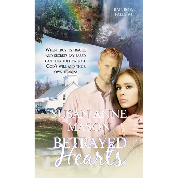 Rainbow Falls Betrayed Hearts, (Paperback)