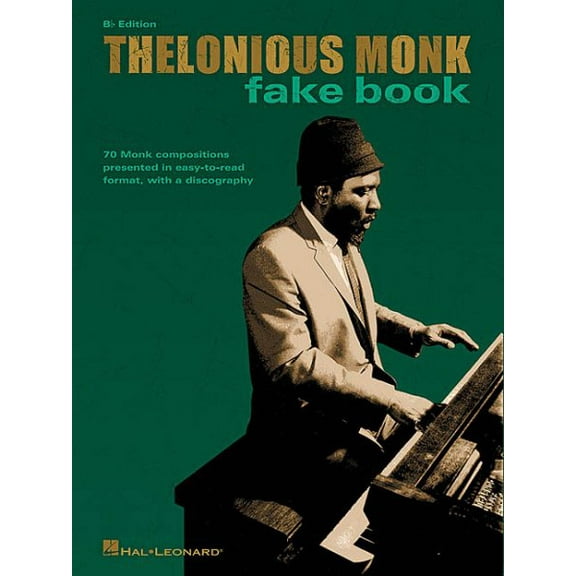 Thelonious Monk Fake Book: B-Flat Edition (Paperback)