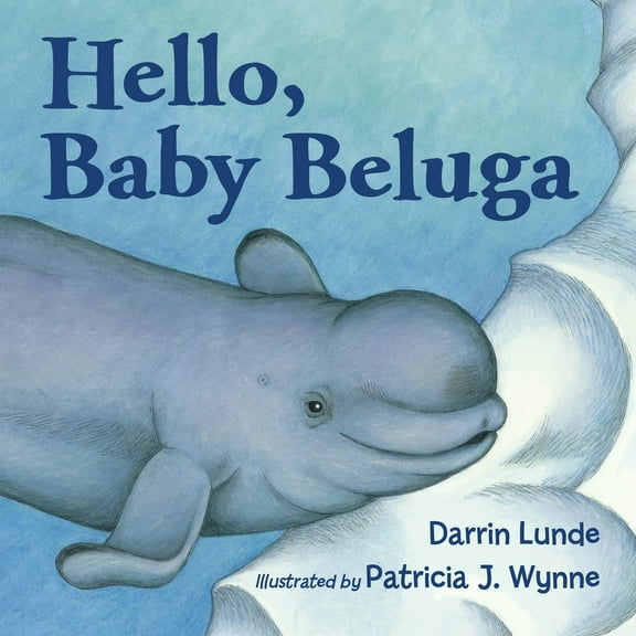Pre-Owned Hello, Baby Beluga Paperback