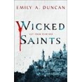 thumbnail image 3 of Wicked Saints (Something Dark and Holy, Volume 1), 3 of 3