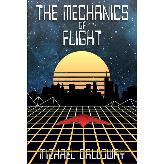 The Mechanics of Flight, (Paperback)
