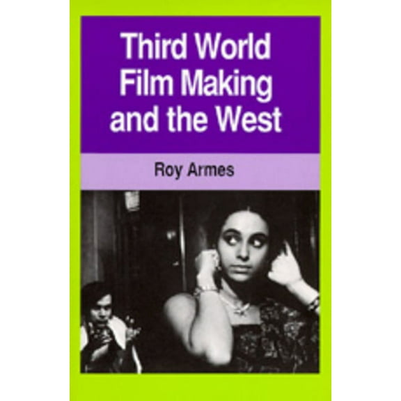 Third World Film Making and the West, (Paperback)