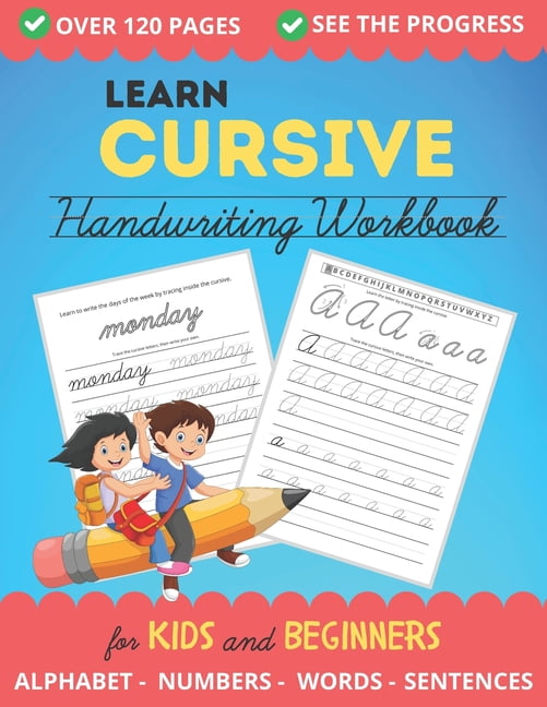 LEARN CURSIVE Handwriting Workbook for Kids and Beginners : Cursive ...