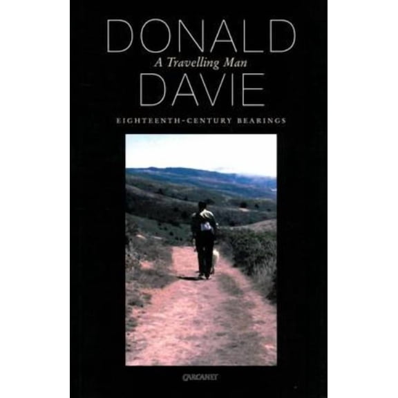 A Travelling Man: Eighteenth Century Essays, (Paperback)