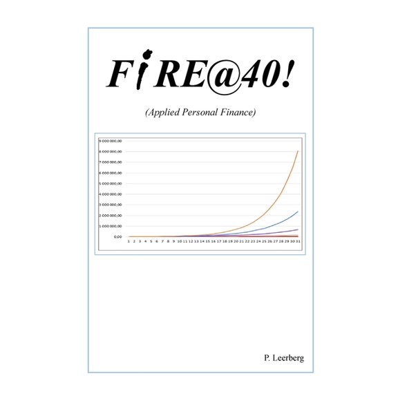 FiRE@40! (Applied Personal Finance), (Paperback)