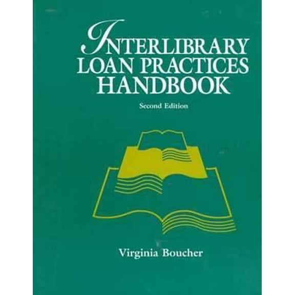 Pre-Owned Interlibrary Loan Practices Handbook (Paperback) 0838906672 9780838906675