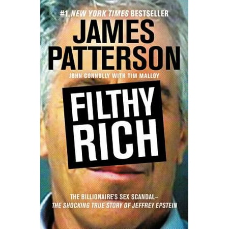 Filthy Rich : The Billionaire's Sex Scandal--The Shocking True Story of Jeffrey (Best Of Jeffrey Osborne)
