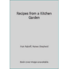 Recipes from a Kitchen Garden (Paperback - Used) 0961885610 9780961885618